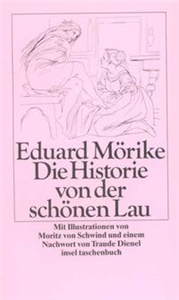 Die Historie von der schönen Lau