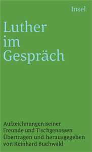Luther im Gespräch
