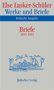Werke und Briefe. Kritische Ausgabe