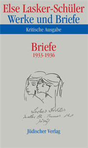 Werke und Briefe. Kritische Ausgabe