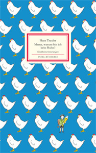 Mama, warum bin ich kein Huhn?. .