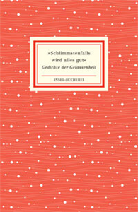 »Schlimmstenfalls wird alles gut«