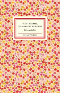 »Mir träumte, du bliebest mir gut«