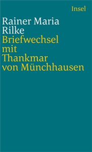 Briefwechsel mit Thankmar von Münchhausen 1913 bis 1925
