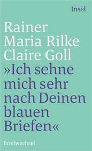»Ich sehne mich sehr nach Deinen blauen Briefen«