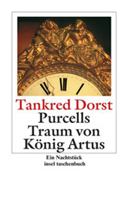 Purcells Traum von König Artus