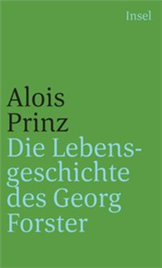 Die Lebensgeschichte des Georg Forster
