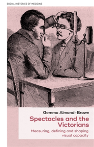 Spectacles and the Victorians