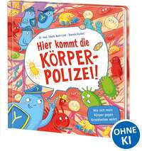 Hier kommt die Körperpolizei!