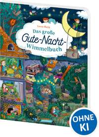 Das große Gute-Nacht-Wimmelbuch