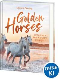 Golden Horses (Band 2) - Gemeinsam dem Horizont entgegen