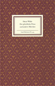 Der glückliche Prinz und andere Märchen