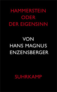 Hammerstein oder Der Eigensinn