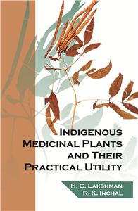 Indigenous Medicinal Plants and Their Practical Utility