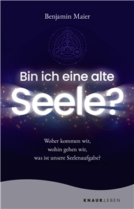 Bin ich eine alte Seele?