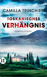 Toskanisches Verhängnis