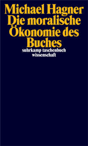 Die moralische Ökonomie des Buches