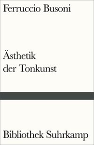 Entwurf einer neuen Ästhetik der Tonkunst