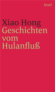 Geschichten vom Hulan Fluß