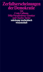 Zerfallserscheinungen der Demokratie
