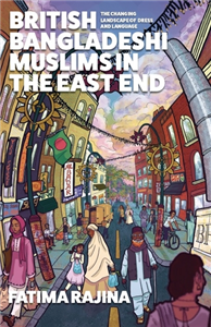 British Bangladeshi Muslims in the East End