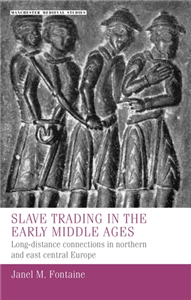Slave trading in the Early Middle Ages