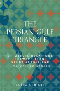 Iran, Saudi Arabia and the United States