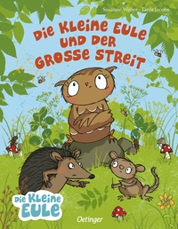Die kleine Eule und der große Streit