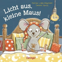 Licht aus, kleine Maus!