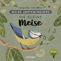 Meine Gartenfreunde. Die kleine Meise