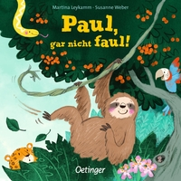 Paul, gar nicht faul!
