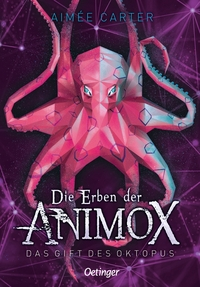 Die Erben der Animox 2. Das Gift des Oktopus Die Erben der Animox 2. Das Gift des Oktopus