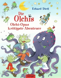 Die Olchis. Olchi-Opas krötigste Abenteuer