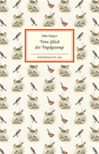 Vom Glück des Vogelgesangs