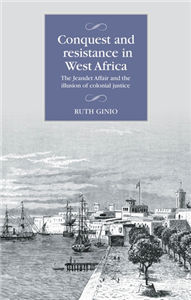 Conquest and resistance in West Africa