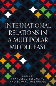International Relations in a multipolar Middle East