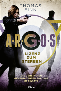 A.R.G.O.S. - Lizenz zum Sterben
