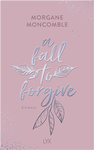 A Fall to Forgive