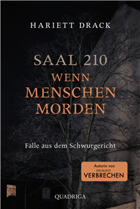 Saal 210 - Wenn Menschen morden