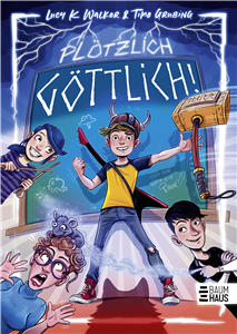 Plötzlich göttlich!