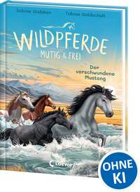 Wildpferde - mutig und frei (Band 4)