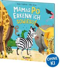 Mamas Po erkenn' ich sowieso!