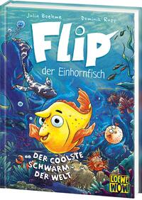 Flip, der Einhornfisch (Band 1)