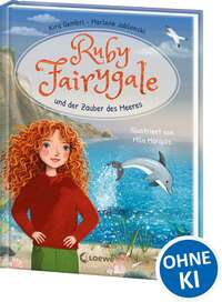 Ruby Fairygale und der Zauber des Meeres (Erstlese-Reihe, Band 5)