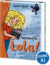 Applaus für Lola! (Band 4)