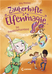 Zauberhafte Elfenmagie (Band 1)