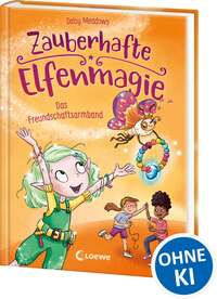 Zauberhafte Elfenmagie (Band 1)