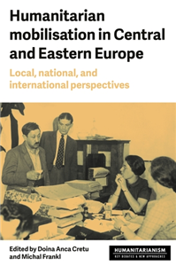 Humanitarian mobilisation in Central and Eastern Europe