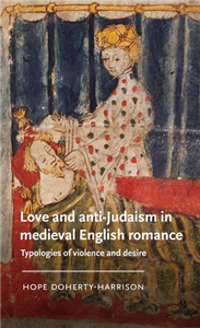 Love and anti-Judaism in medieval English romance