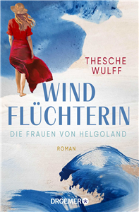 Die Frauen von Helgoland. Windflüchterin